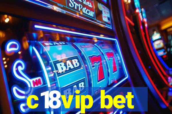 c18vip bet